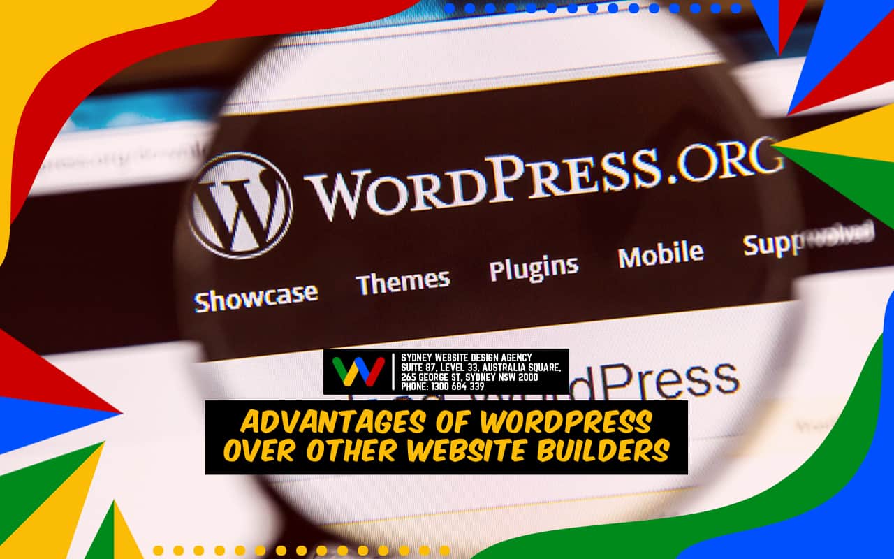 Advantages of WordPress over Other Website Builders  Advantages of WordPress over Other Website Builders