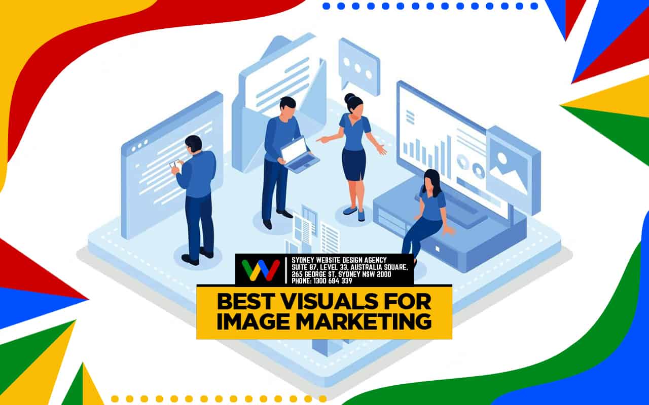 Best Visuals for Image Marketing Best Visuals for Image Marketing