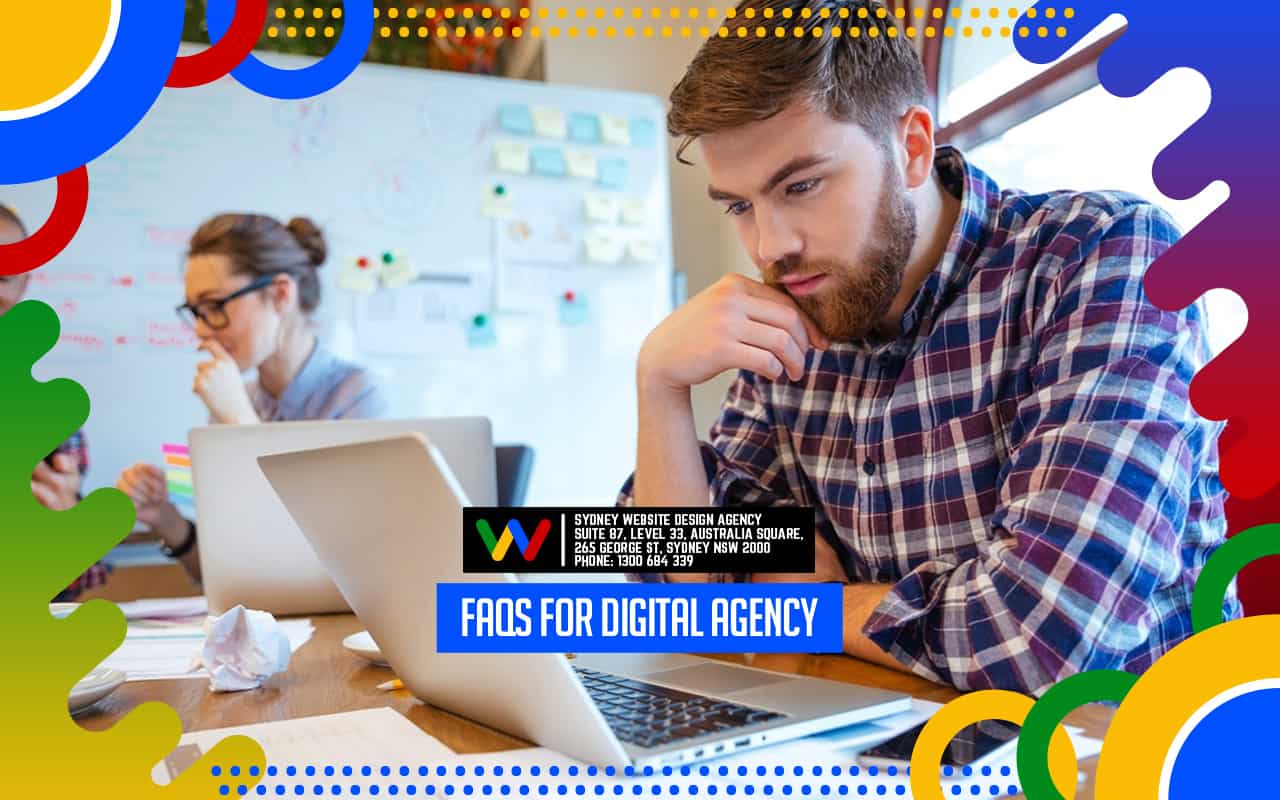 FAQs Digital Agency FAQs Digital Agency