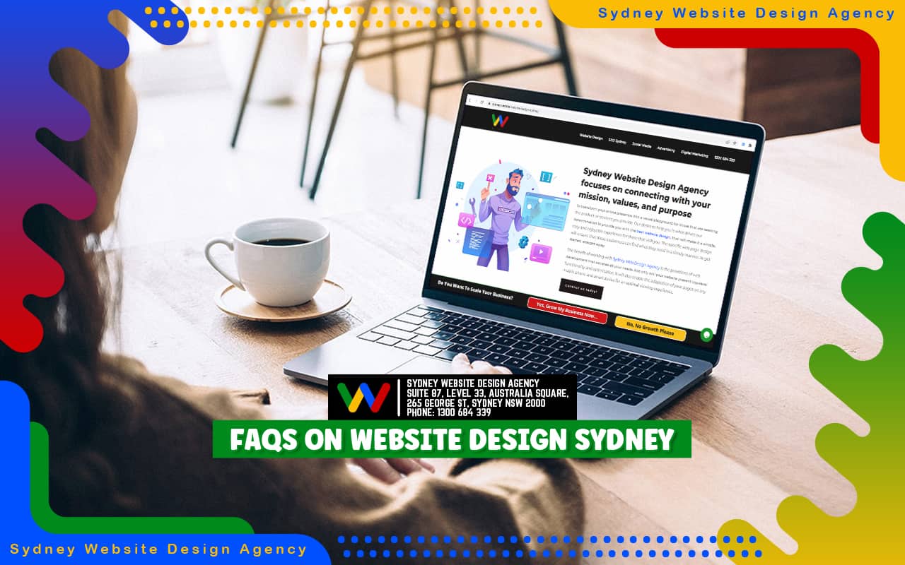 FAQs Website Design Sydney FAQs Website Design Sydney