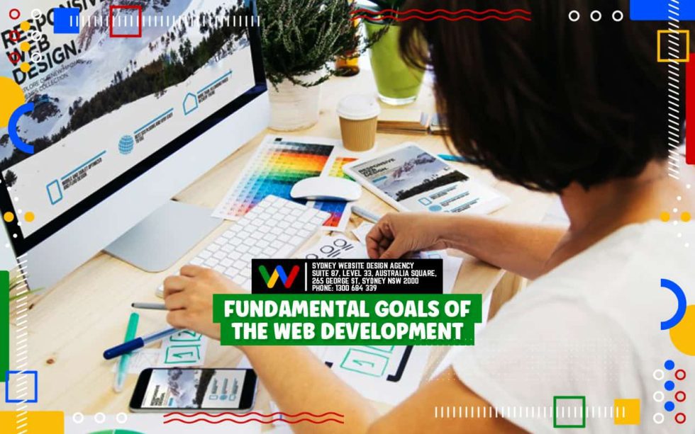 Fundamental Goals Of The Web Development Fundamental-Goals-Of-The-Web-Development
