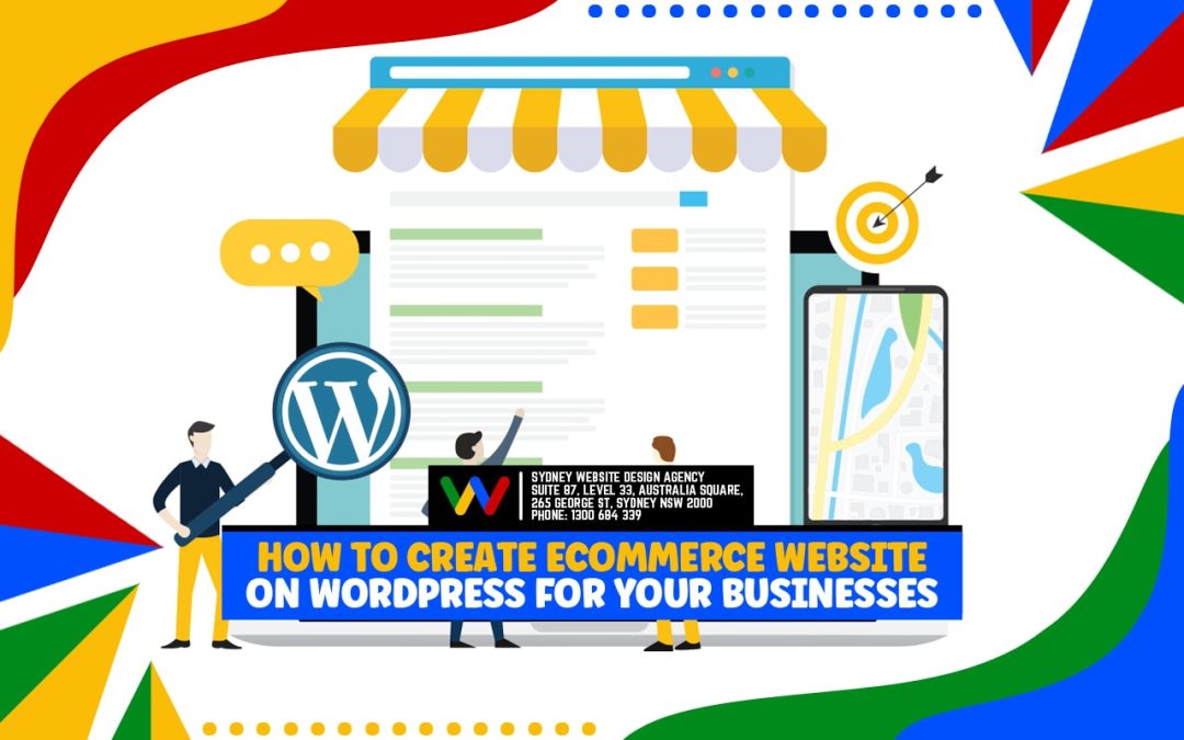 How to Create eCommerce Website on WordPress for Your Businesses