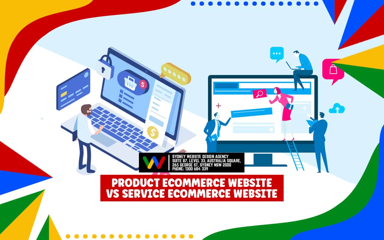 Product eCommerce Website vs Service eCommerce Website Product eCommerce Website vs Service eCommerce Website