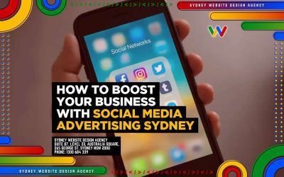 How to Boost Your Business with Social Media Advertising Sydney