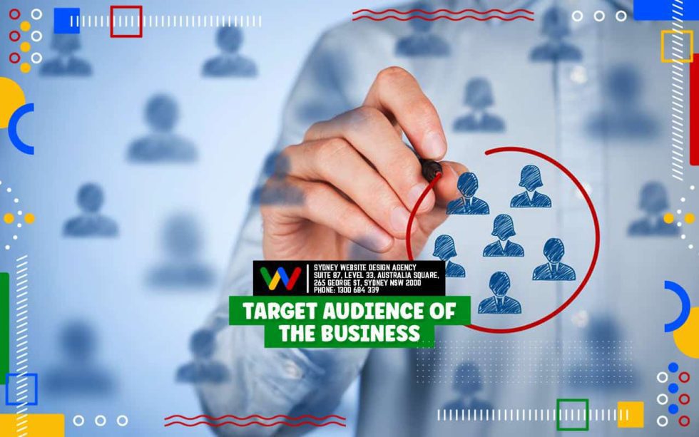 Target Audience Of The Business Target-Audience-Of-The-Business
