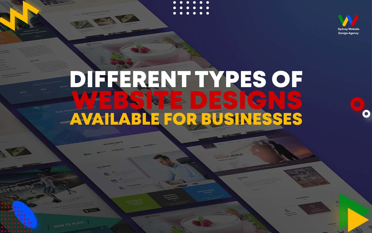 Web Design Sydney-Different-Types-of-Website-Designs-Available-for-Businesses Australia web design, responsive in web design, Web Design, web design for ecommerce, Web Design in Sydney, Web Design Sydney, website care plan, Website Design, website design agency Sydney, website design services Sydney