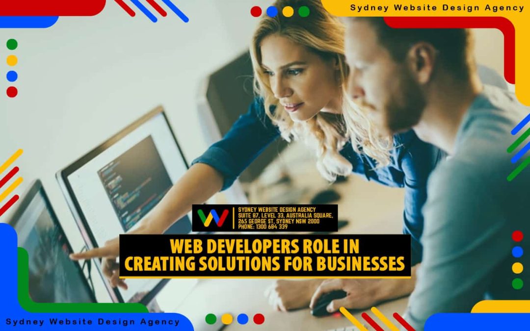 Web Developers Role in Creating Solutions for Businesses