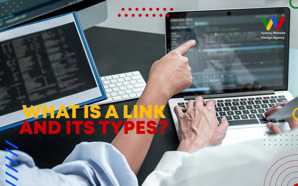 What is a Link and its Types What is a Link and its Types