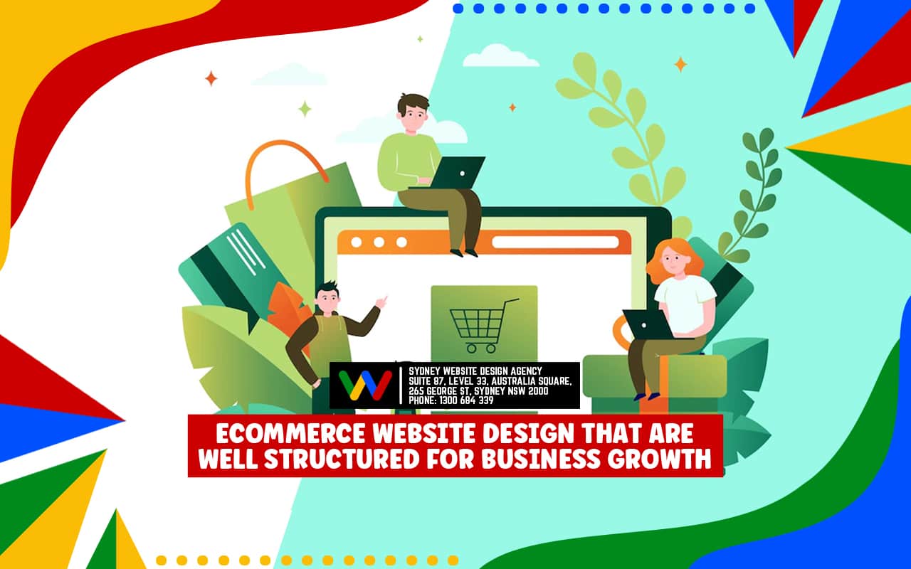 eCommerce Website Design That Are Well Structured For Business Growth eCommerce Website Design That Are Well Structured For Business Growth